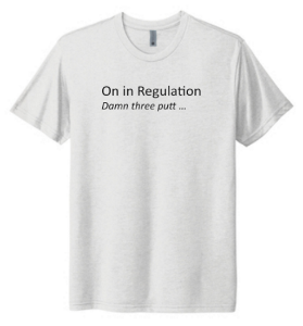 Picture of Premium White Chuckle Tee "On In Regulation”